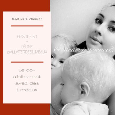 30: Le co-allaitement de jumeaux