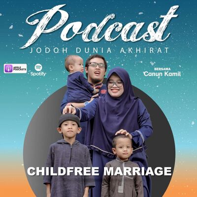 #47 Child-Free Marriage