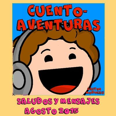 Saludos y mensajes- Agosto 2015