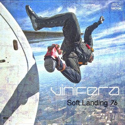 Vinifera – Soft Landing #76