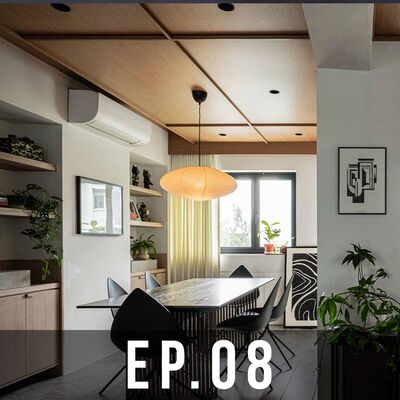 008 - Architectural couple builds Dream Home | feat. Jen and Jieloon