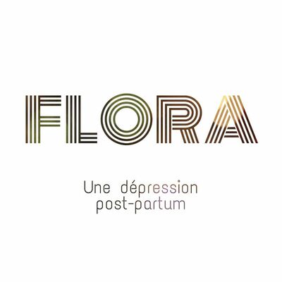 Flora - Une dépression post-partum