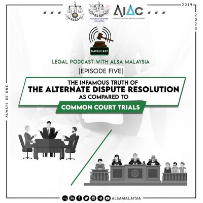 Episode 5 - The Infamous Truth of The Alternate Dispute Resolution as compared to Common Court Trials