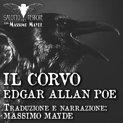 IL CORVO - Edgar Allan Poe - Traduzione e lettura di Massimo Mayde