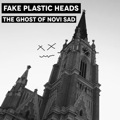 The Ghost of Novi Sad (Drum and Bass Mix)