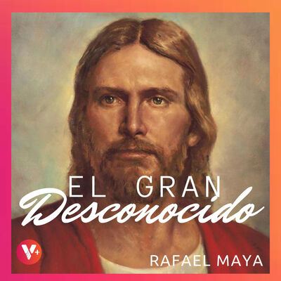 Tened ánimo, Dios Está Con Nosotros EL Gran Desconocido Rafael Maya