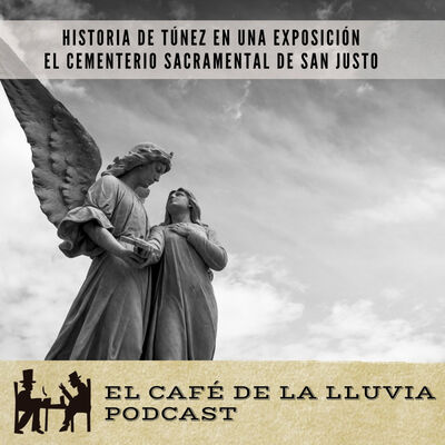 Túnez en una exposición del Museo Arqueológico Nacional - Historia del Cementerio Sacramental de San Justo 13x5