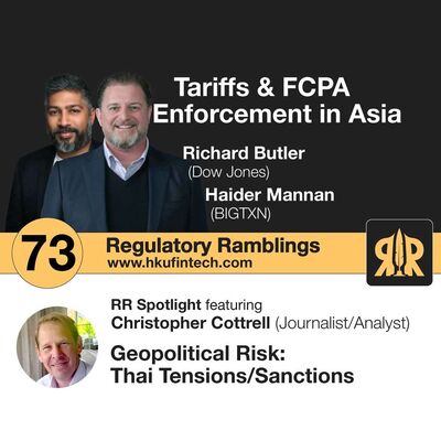 Ep 73 - Geopolitical Risk: Thailand Tensions, Sanctions & Smart Compliance in a Shifting Asia