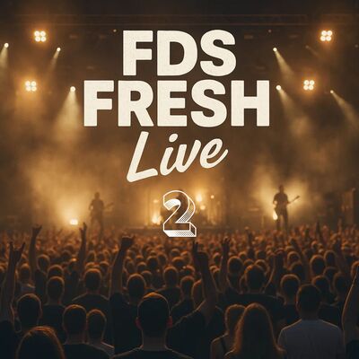 Fallo de sistema - FDS FRESH. Live Vol.2 - 03/08/25