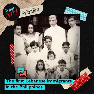 The first Lebanese families in the Philippines | What's AP? Araling Panlipunan Rebooted