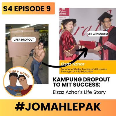 S4 #9 - Kampung to MIT: Eizaz Azhar's Triumph