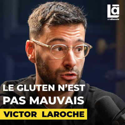 #31 Victor Laroche - Les mythes autour de la DIGESTION qui ruinent votre santé