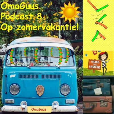 Podcast 8 met vakantie