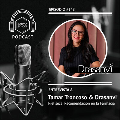 Ep. 148 # Entrevista con Tamar Troncoso & Drasanvi (@drasanvi)