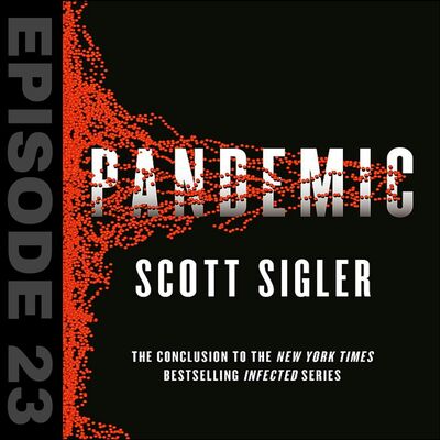 PANDEMIC Episode #23
