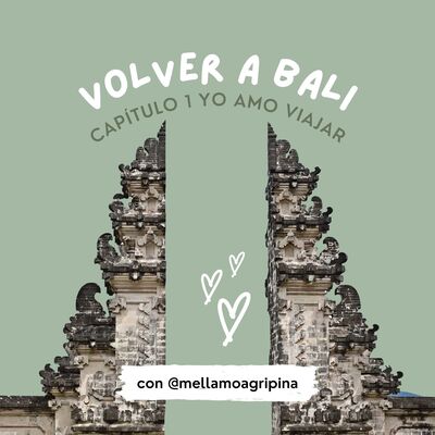 #1 Volvería a Bali