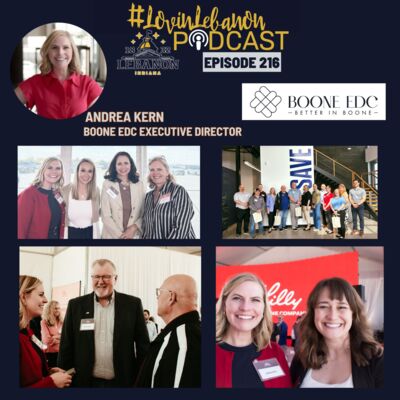 Episode 216 - Andrea Kern | Boone County Economic Development Executive Director