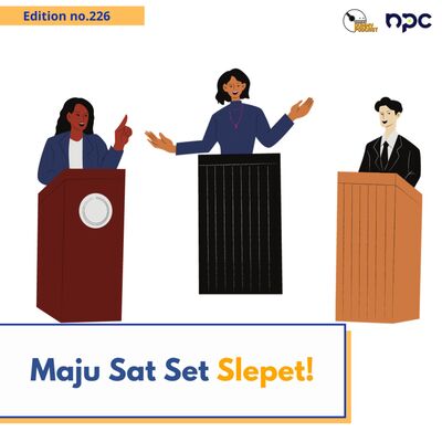 226 - Maju Sat Set Slepet!