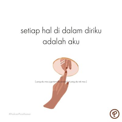 119. Setiap Hal di Dalam Diriku adalah aku
