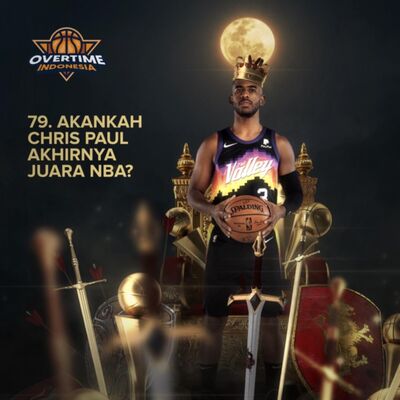 E79: Akankah, Akhirnya Chris Paul Juara NBA?