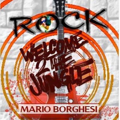Welcome to the Jungle - Rubrica ROCK