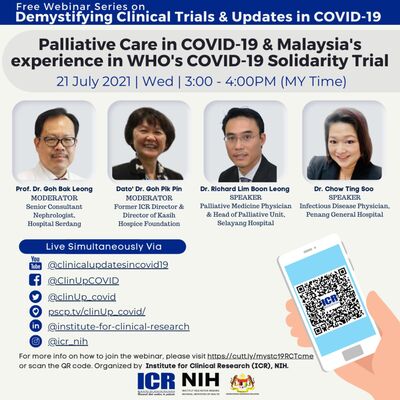 Malaysia's experience in WHO's COVID-19 Solidarity Trial & Palliative Care in COVID-19