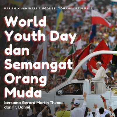 World Youth Day dan Semangat Orang Muda