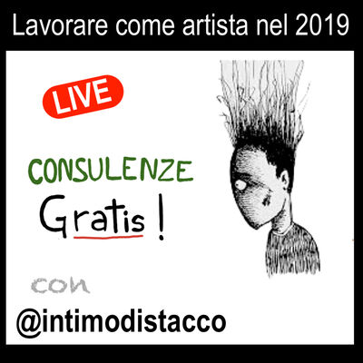 Lavorare come artista nel 2019 - con Intimo Distacco - Storie di Business [Consulenze Gratis n°3]