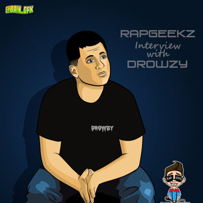 Drowzy Interview @DrowzyTX #RapGeekzRadio