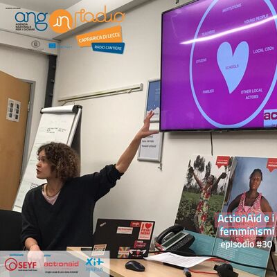 Puglia - Radio Cantiere - #30 ActionAid e i femminismi