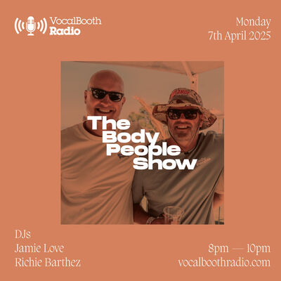 The Body People Show — Vocal Booth Radio, April 2025