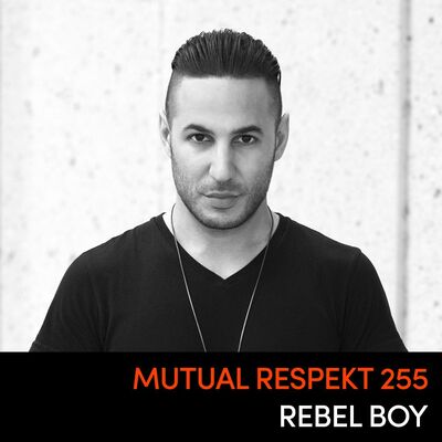 Mutual Respekt 255 with Rebel Boy