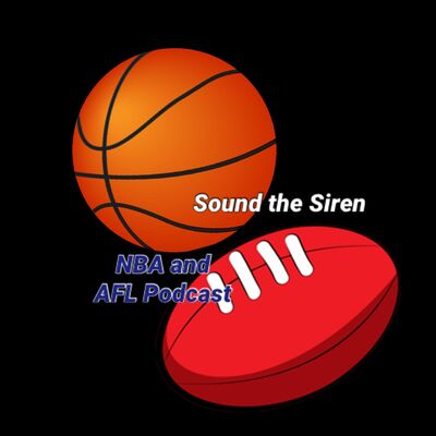 AFL Round 1 2021 Tips + NBA talk