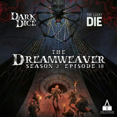 Season 2 | Ep. 18 | The Dreamweaver