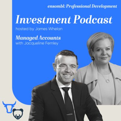 Investment Podcast #27 - Managed Accounts