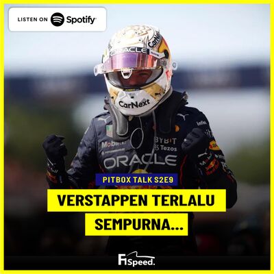 S2E9 - Verstappen Terlalu Sempurna.