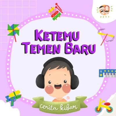 Ep.35 - Ketemu Temen Baru | #CeritaKibar