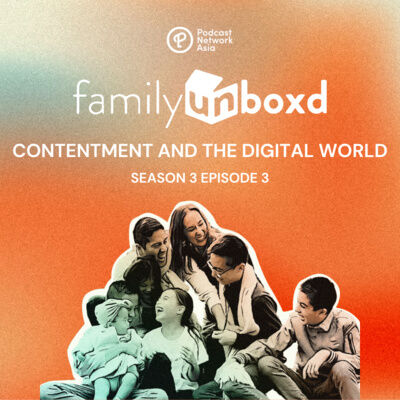  S3 E3: Contentment and the Digital World