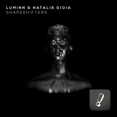 Luminn & Natalie Gioia - Shapeshifters