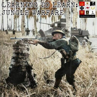 119 - Learning to learn: Jungle Warfare