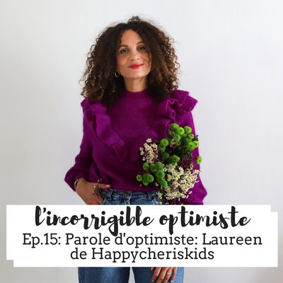 Parole d’optimiste : Happycheriskids
