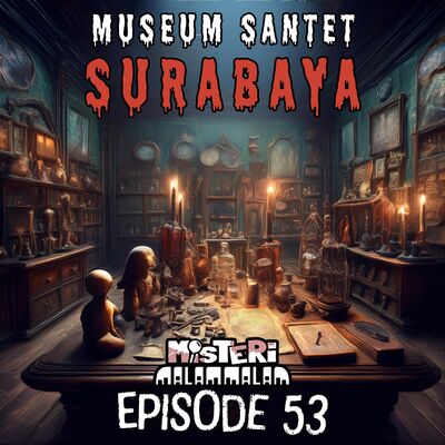Museum Santet Surabaya: Tempat di Mana Sejarah Medis dan Mistis Bertemu
