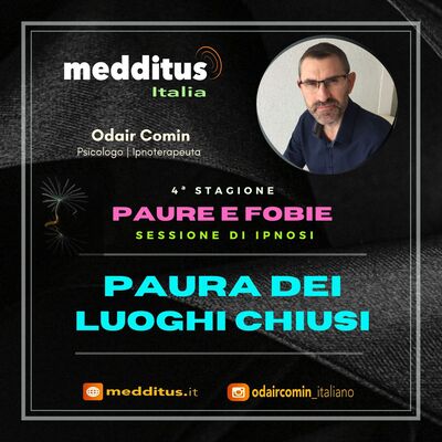 #100 Ipnosi per Paura dei Luoghi Chiusi | Paure e Fobie | Odair Comin