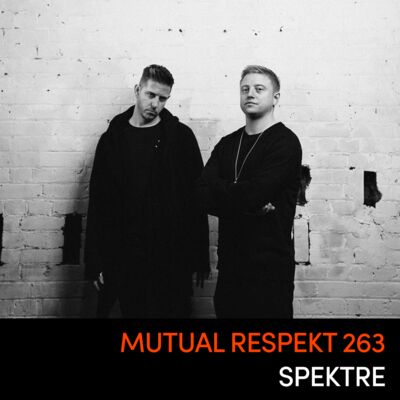 Mutual Respekt 263 with Spektre