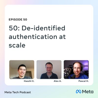 50: De-identified authentication at scale
