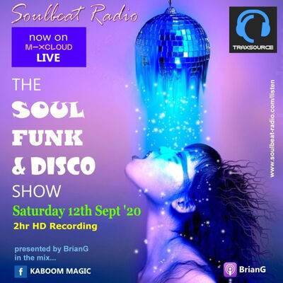 The Soul, Funk & Disco Show - 12-Sep-20