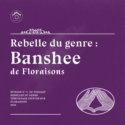 Banshee (Rebelles du genre)