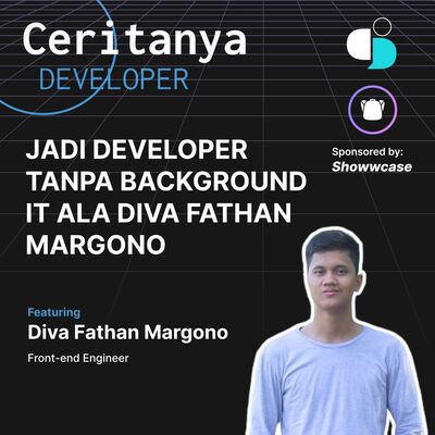 Jadi Developer Tanpa Background IT Ala Diva Fathan Margono