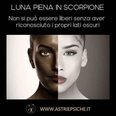 OROSCOPO DELLA LUNA PER TUTTI I SEGNI: Luna piena in Scorpione dal 27 Aprile al 10 Maggio