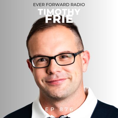 EFR 876: Neuronutrition - How the Brain and Body's Neurobiological Response to Stress Influence Your Diet with Timothy Frie